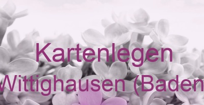 Kartenlegen Wittighausen (Baden) | Top-Experten für Kartenlegen, Wahrsagen, Hellsehen, Zukunftsdeutung.